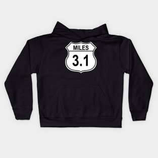 3.1 Mile 5k US Highway Sign Kids Hoodie